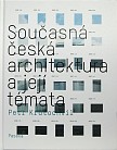Současná česká architektura a její témata, 2011