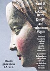 Karel IV. na zakázané stezce